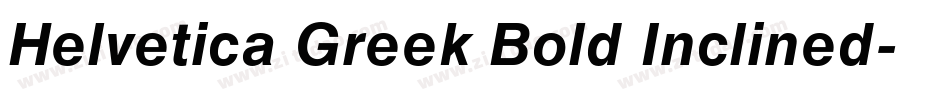 Helvetica Greek Bold Inclined字体转换